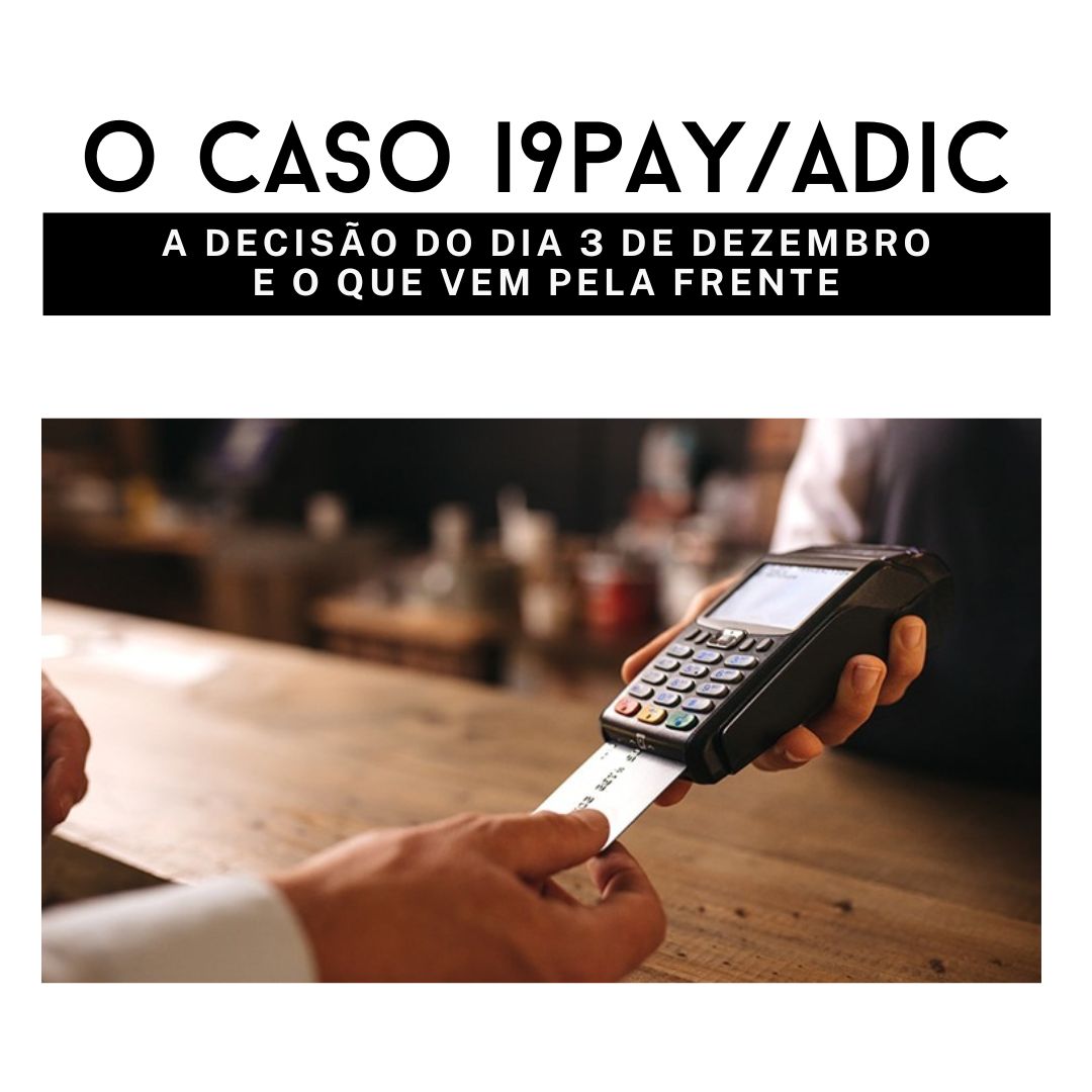 O Caso I9 Pay e ADIC - E a decisão do dia 03 de dezembro de 2024 - Martinhago Advocacia | Advogados Especialistas em Defesa dos Seus Direitos